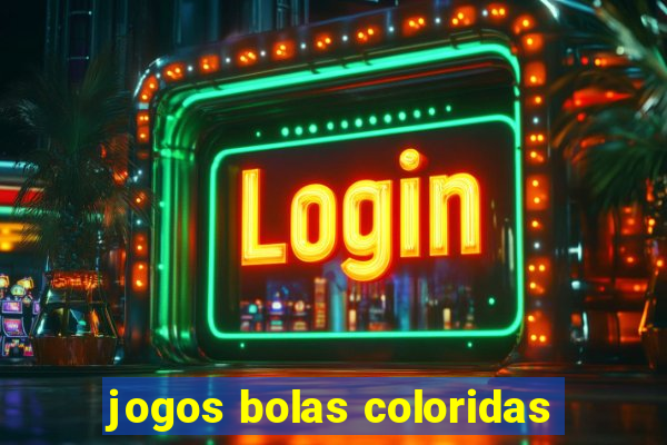 jogos bolas coloridas